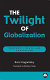 The twilight of globalization : property, state and capitalism /