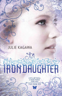 The iron daughter /