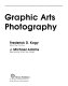 Graphic arts photography /