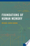 Foundations of human memory /