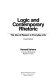 Logic and contemporary rhetoric : the use of reason in everyday life /