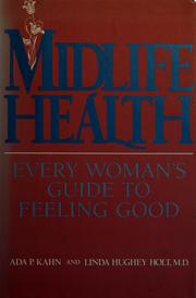 Midlife health /