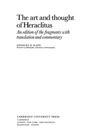 The art and thought of Heraclitus : an edition of the fragments with translation and commentary /