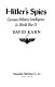 Hitler's spies : German military intelligence in World War II /