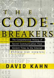 The codebreakers : the story of secret writing /