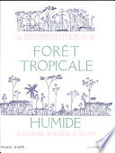 La Reconstitution de la foret tropicale humide : sud-ouest de la Cote d'Ivoire /