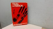 Trial and terror /