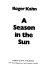 A season in the sun /