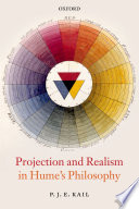 Projection and realism in Hume's philosophy /