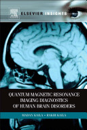 Quantum magnetic resonance imaging diagnostics of human brain disorders /