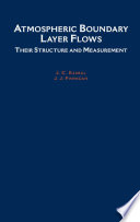 Atmospheric boundary layer flows : their structure and measurement /