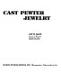 Cast pewter jewelry /