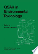 QSAR in Environmental Toxicology : Proceedings of the Workshop on Quantitative Structure-Activity Relationships (QSAR) in Environmental Toxicology held at McMaster University, Hamilton, Ontario, Canada, August 16-18, 1983 /