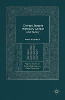 Chinese student migration, gender and family /