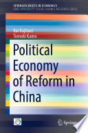 Political Economy of Reform in China /