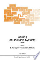 Cooling of Electronic Systems /