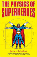 The physics of superheroes /