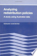 Analyzing redistribution policies : a study using Australian data /