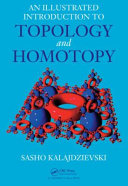 An illustrated introduction to topology and homotopy /