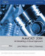 AutoCAD 2004 : 3D modeling, a visual approach /