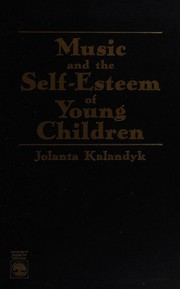 Music and the self-esteem of young children /