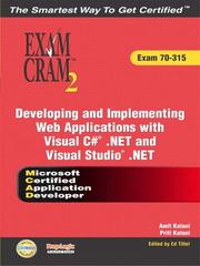 Developing and implementing Web applications with Visual C# .NET and Visual Studio .NET /