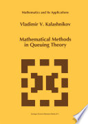 Mathematical Methods in Queuing Theory /