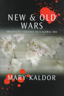 New and old wars : organized violence in a global era /