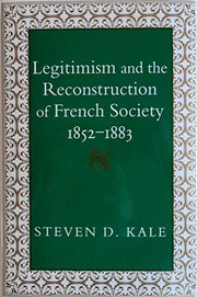 Legitimism and the reconstruction of French society, 1852-1883 /