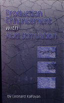 Production enhancement with acid stimulation /