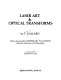 Laser art & optical transforms /