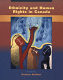 Ethnicity and human rights in Canada : a human rights perspective on ethnicity, racism, and systemic inequality /