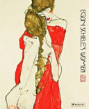 Egon Schiele's women /