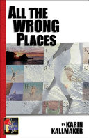 All the wrong places /