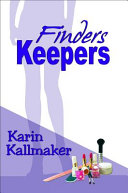 Finders keepers /