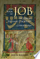 The Book of Job in Jewish life and thought : critical essays /