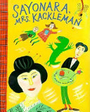 Sayonara, Mrs. Kackleman /