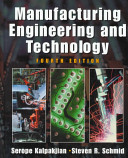 Manufacturing engineering and technology /