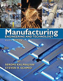 Manufacturing engineering and technology /