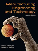 Manufacturing engineering and technology /