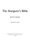 The stargazer's bible /