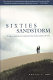 Sixties sandstorm : the fight over establishment of a Sleeping Bear Dunes National Lakeshore, 1961-1970 /