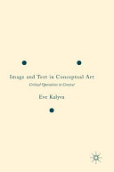 Image and text in conceptual art : critical operations in context /