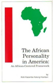 The African personality in America : an African-centered framework /