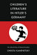 Children's literature in Hitler's Germany : the culture policy of National Socialism /