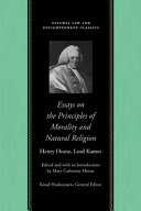 Essays on the principles of morality and natural religion : several essays added concerning the proof of a deity /