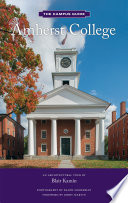 Amherst College : the campus guide /