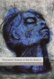 Traumatic stress in South Africa /