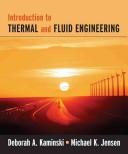Introduction to thermal and fluids engineering /