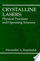 Crystalline lasers : physical processes and operating schemes /